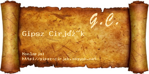 Gipsz Cirjék névjegykártya